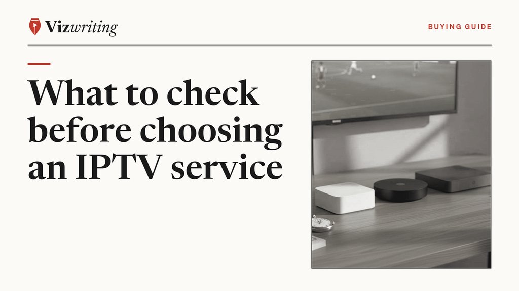 Vizwriting cover for "Finding the best IPTV service: a scorecard for news and documentary viewers": an editorial black-and-white photograph with the article title